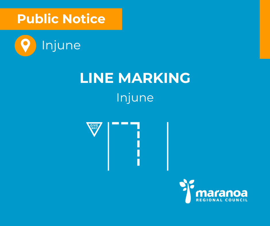 Notice of Line Marking in Injune